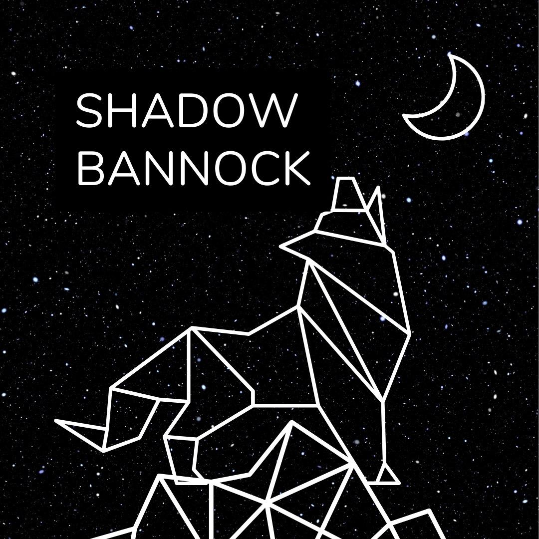 Shadow Bannock